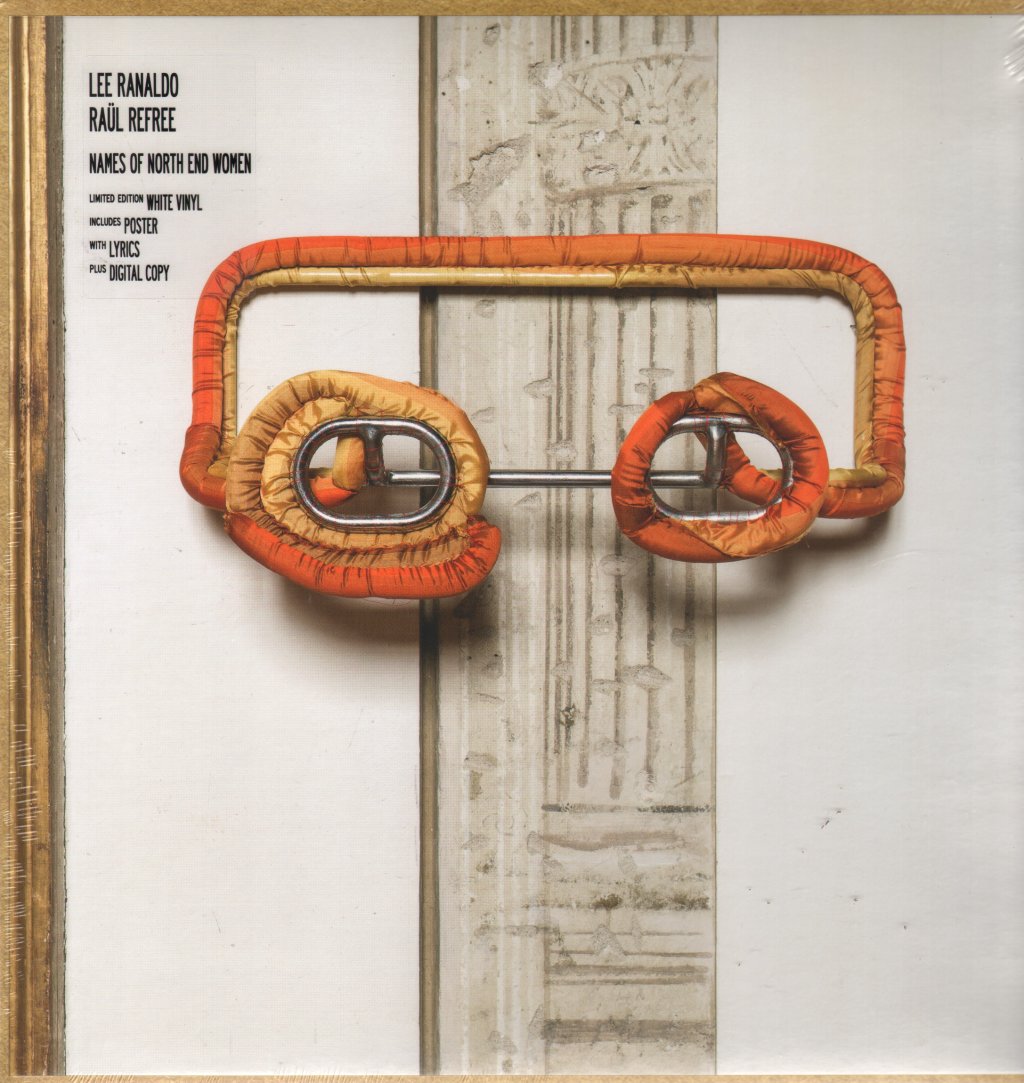 Lee Renaldo And Raul Refree - Names Of North End Women - Lp