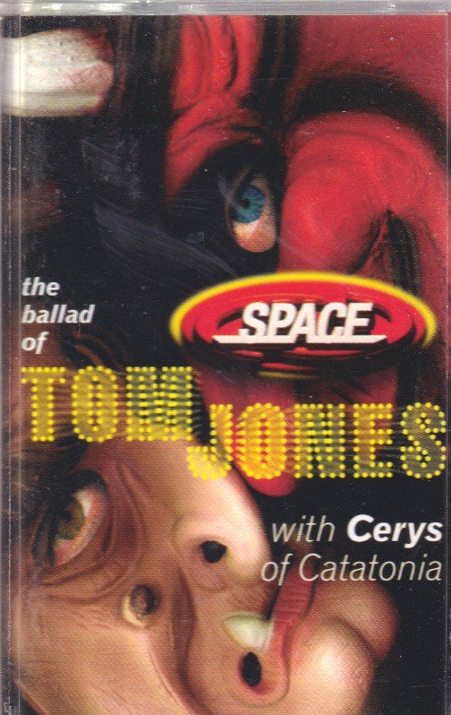 Space Featuring Cerys - Ballad Of Tom Jones - Cassette