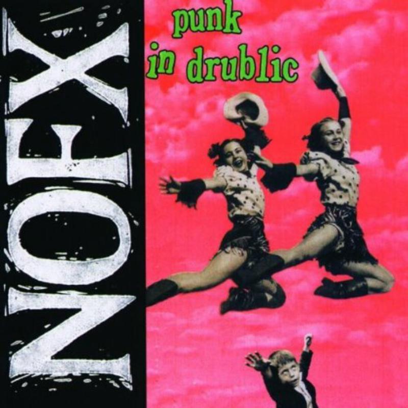 NOFX - Punk In Drublic - Cd
