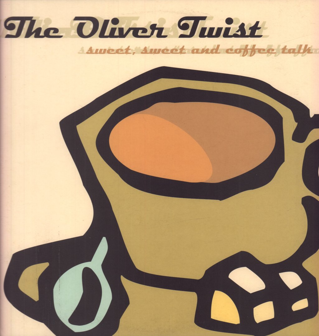 Oliver Twist (Oliver Twist Band) - Sweet, Sweet & Coffee Talk - Lp