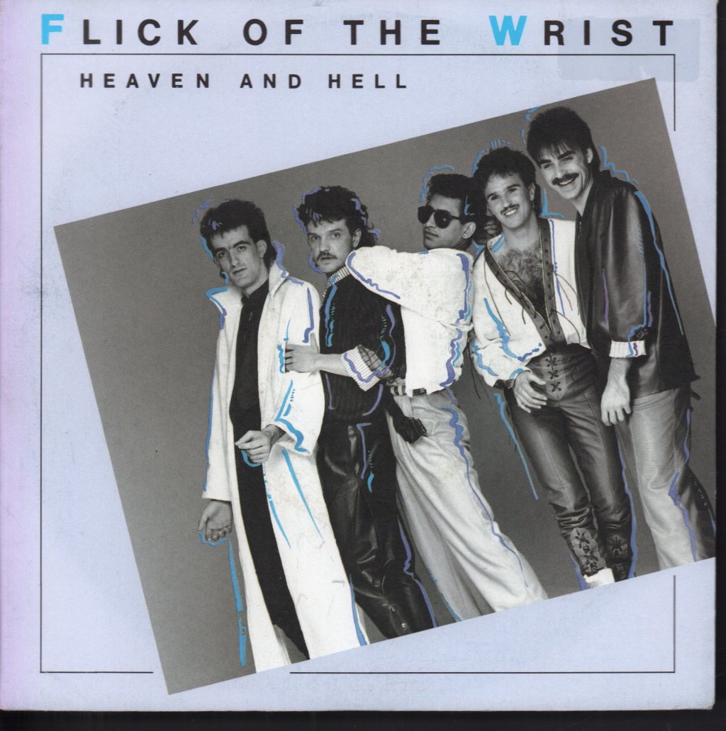 Flick Of The Wrist - Heaven And Hell - 7 Inch