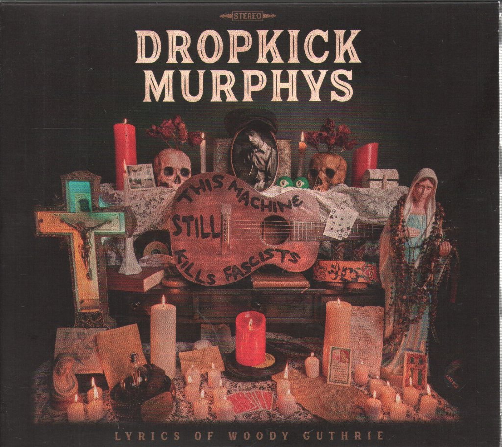 Dropkick Murphys - This Machine Still Kills Fascists - Cd
