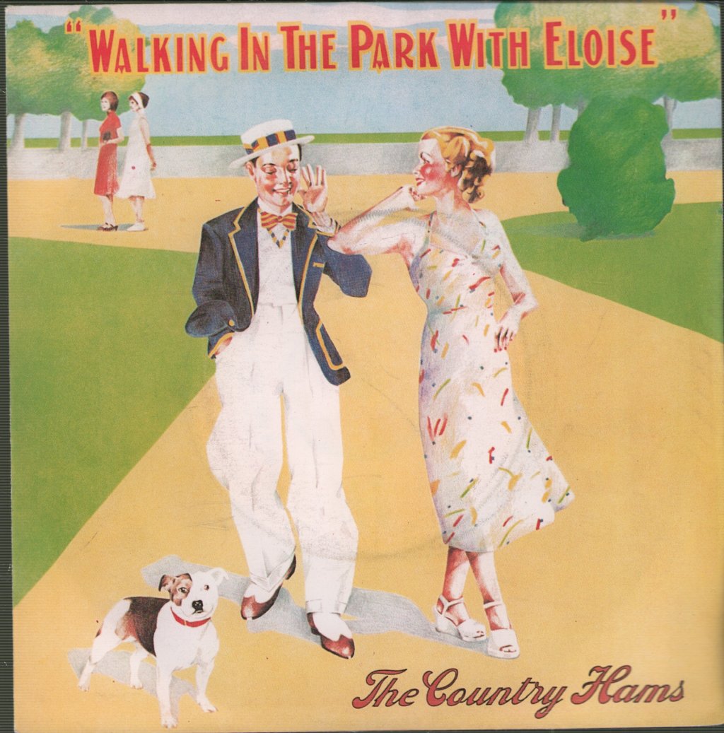 Country Hams - Walking In The Park With Eloise - 7 Inch