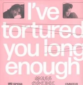 Mass Gothic - I've Tortured You Long Enough - Lp