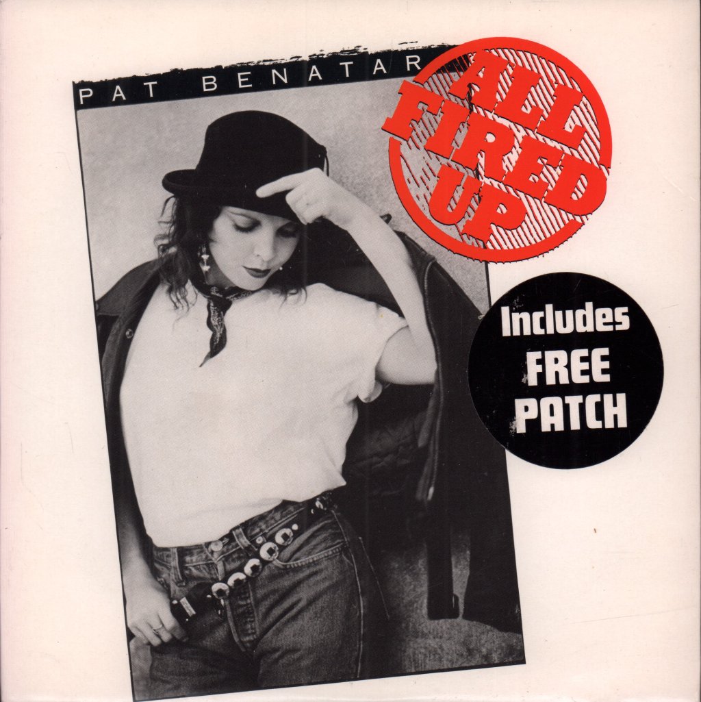 Pat Benatar - All Fired Up - 7 Inch