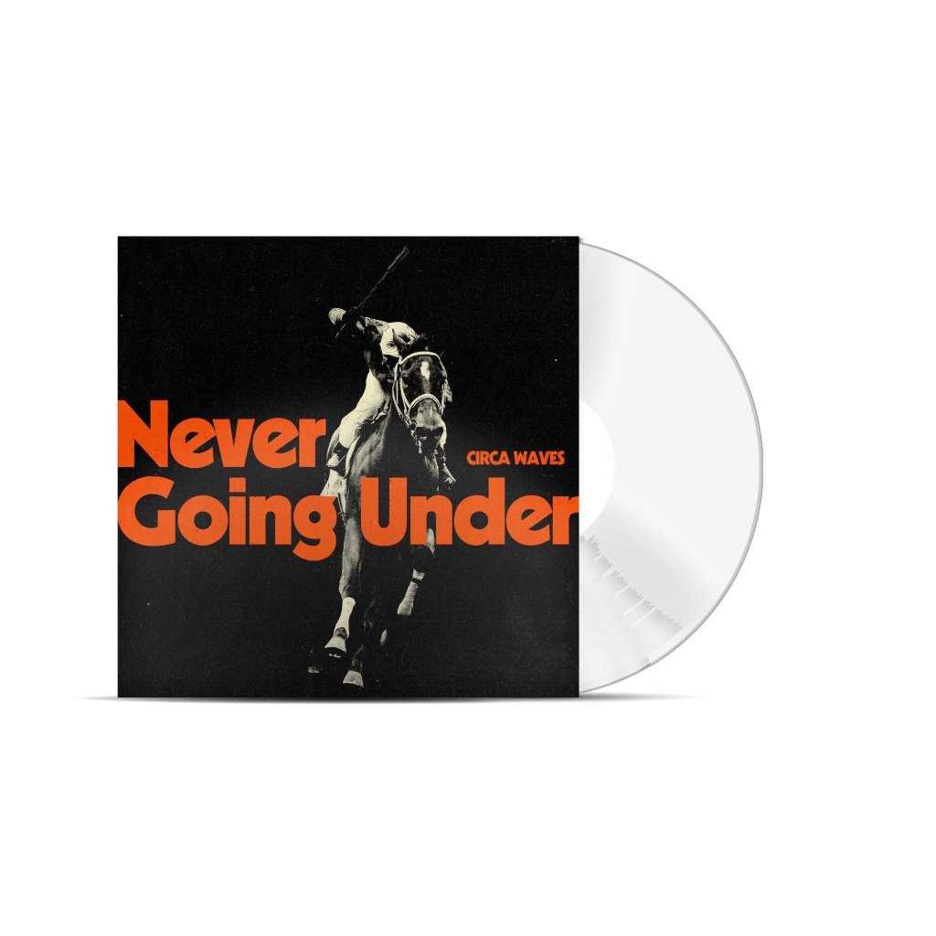 Circa Waves - Never Going Under - Lp