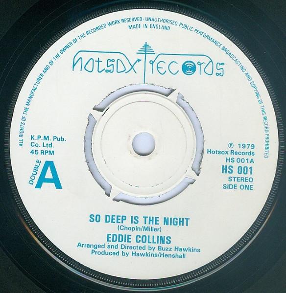 Eddie Collins - So Deep Is The Night / Take My Heart - 7 Inch