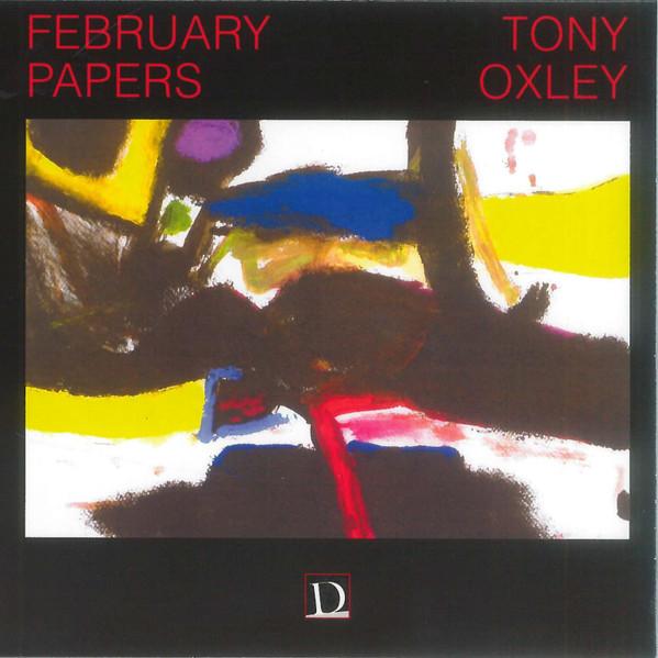 Tony Oxley - February Papers - Cd