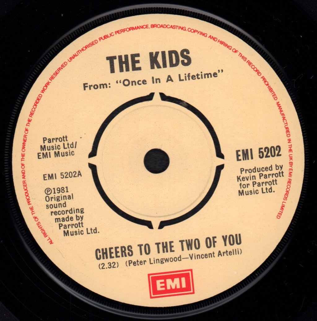 Kids From Once In A Lifetime - Cheers To The Two Of You - 7 Inch
