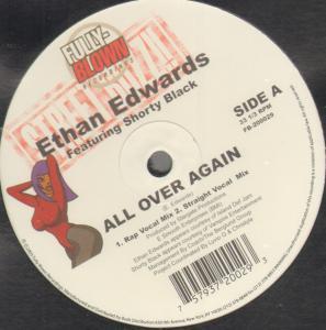Ethan Edwards Featuring Shorty Black - All Over Again - 12 Inch