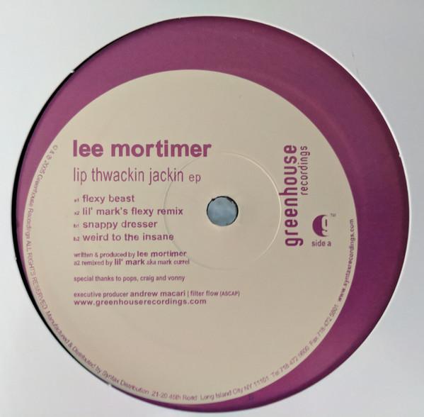 Lee Mortimer - Lip Thwackin Jackin EP - 12 Inch