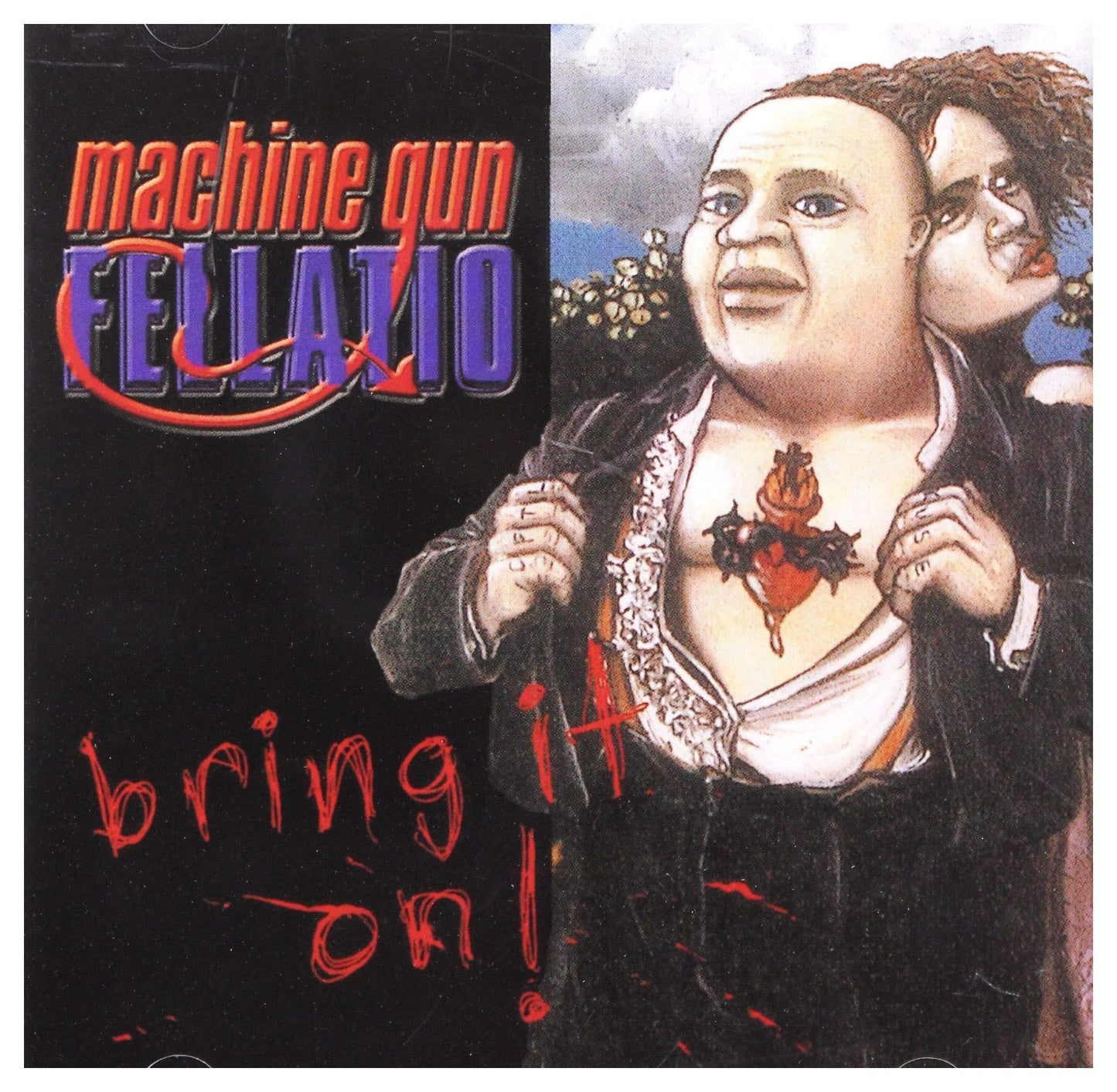 Machine Gun Fellatio - Bring It On! - Cd