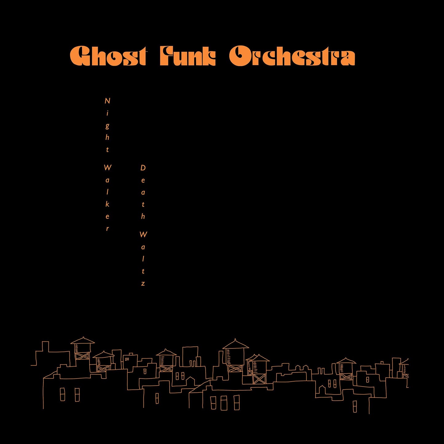 Ghost Funk Orchestra - Night Walker / Death Waltz - Cd