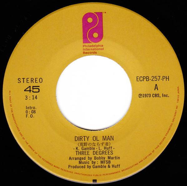Three Degrees - Dirty Ol' Man - 7 Inch