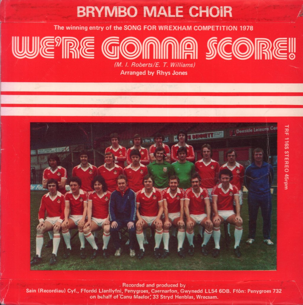 Cor Meibion Brymbo (wrexham football) - I Mewn I'r Gol - 7 Inch
