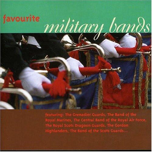 Various Artists - Favourite Military Bands - Cd