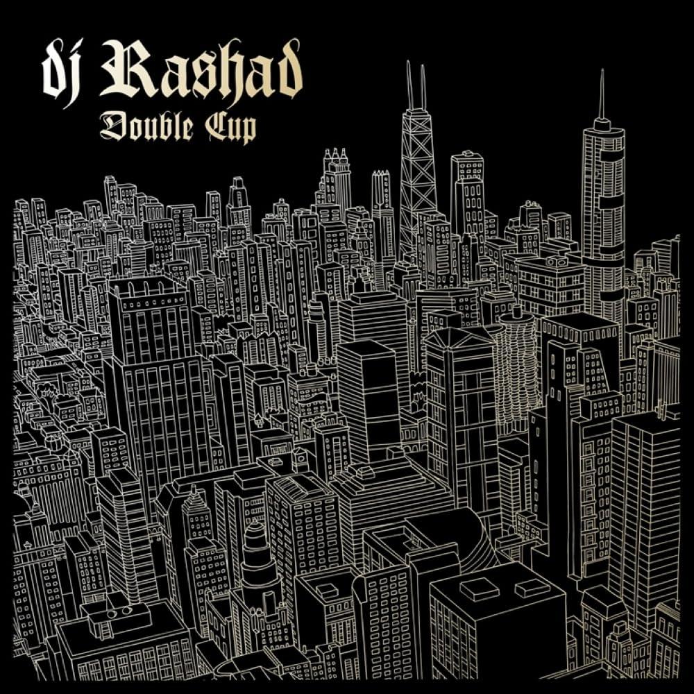Dj Rashad - Double Cup - Double Lp