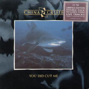 China Crisis - You Did Cut Me - Double 7 Inch