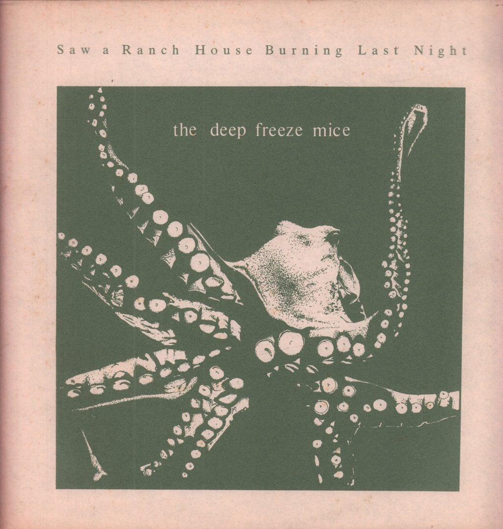 Deep Freeze Mice - Saw A Ranch House Burning Last Night - Lp