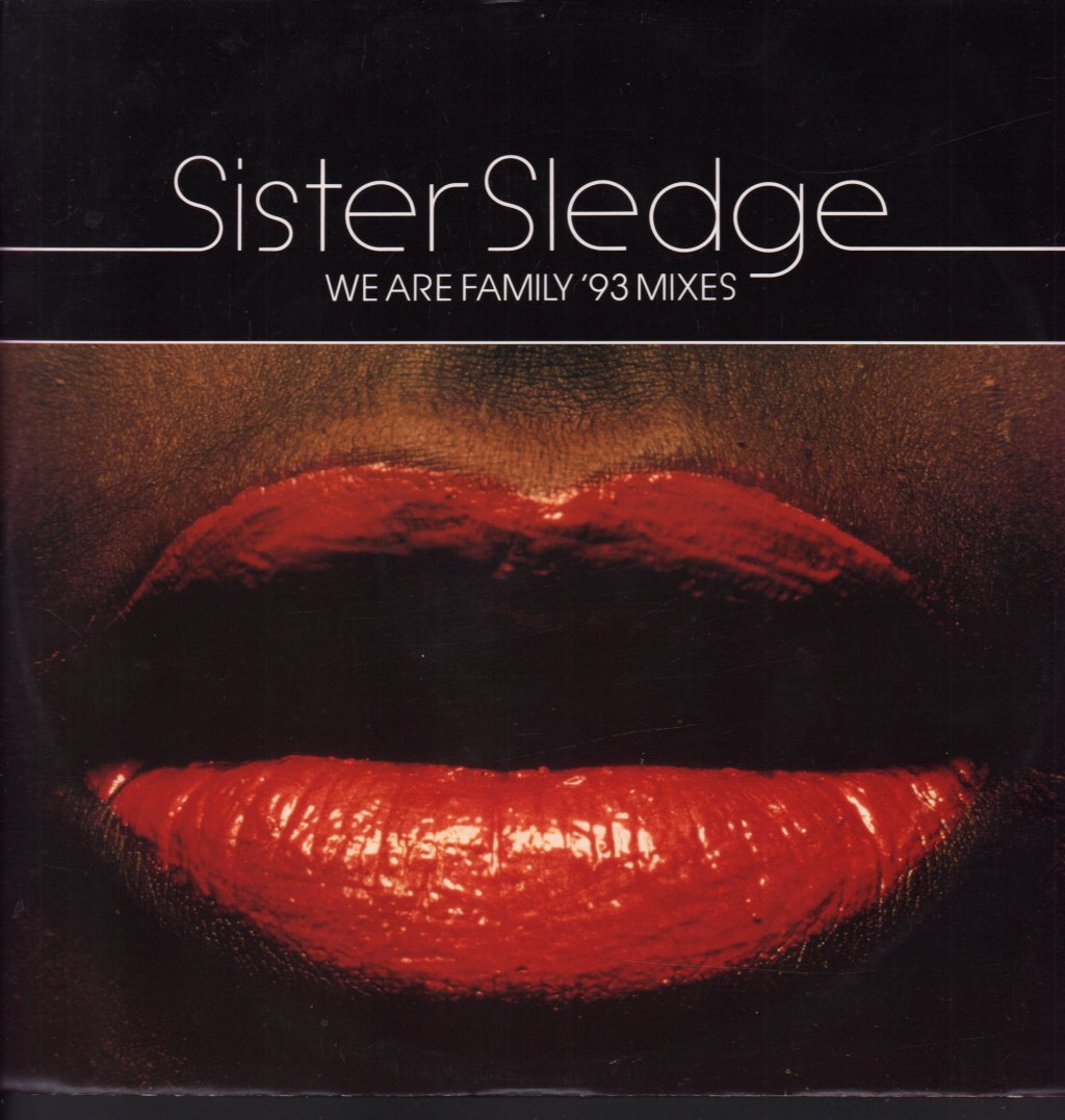 Sister Sledge - We Are Family '93 Mixes - 12 Inch