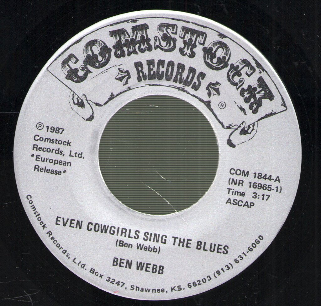 Ben Webb - Even Cowgirls Sing The Blues - 7 Inch