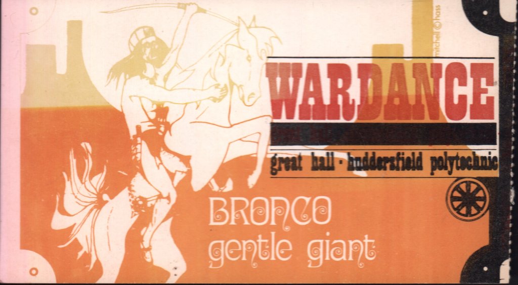 Roy Young Band / Bronco / Gentle Giant - wardance huddersfield march 12th 1971 - Ticket
