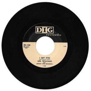 Mel Williams - I Got Eyes - 7 Inch