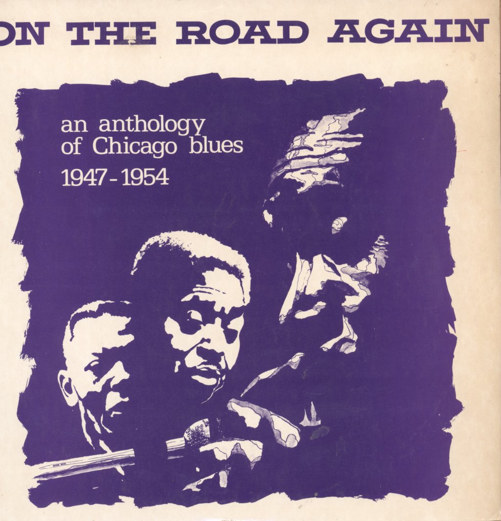 On The Road Again - An Anthology Of Chicago 1947-1954 - Lp