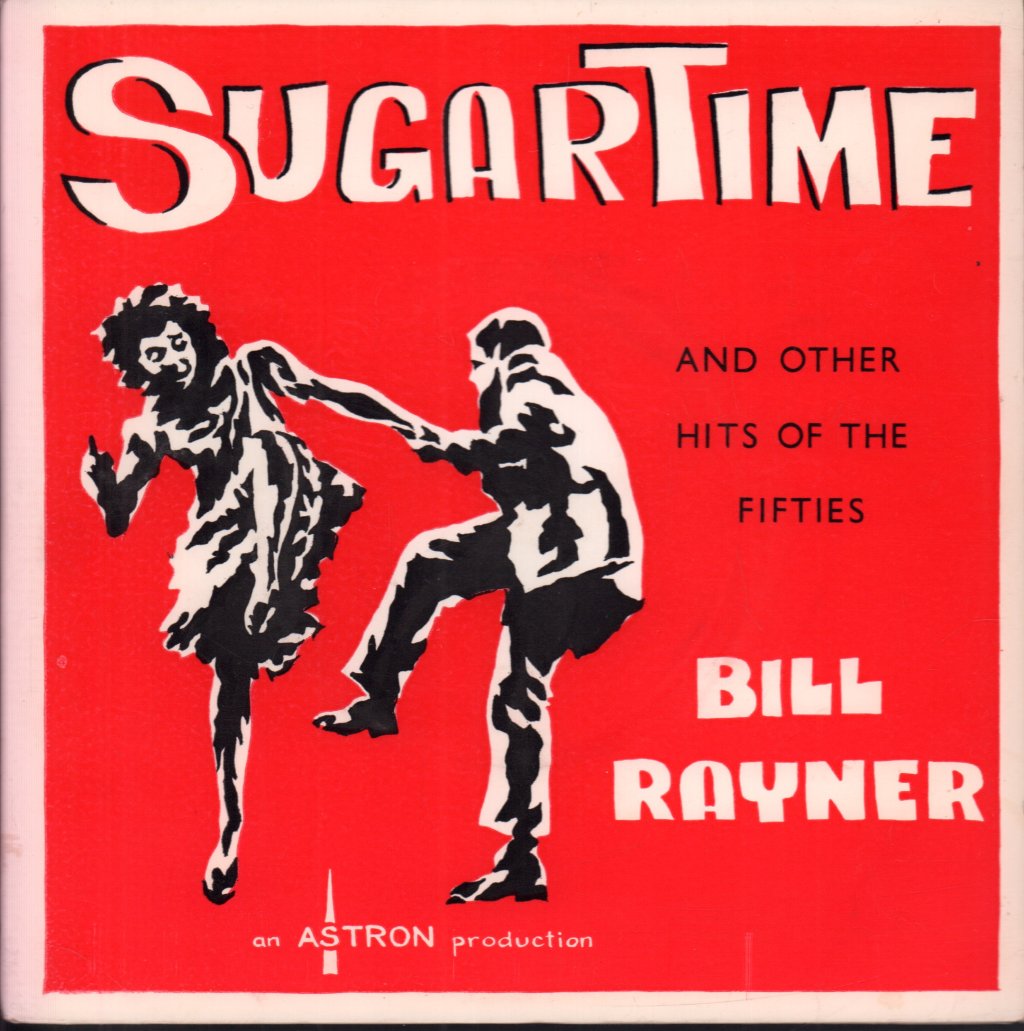 Bill Rayner Four - SugarTime - 7 Inch