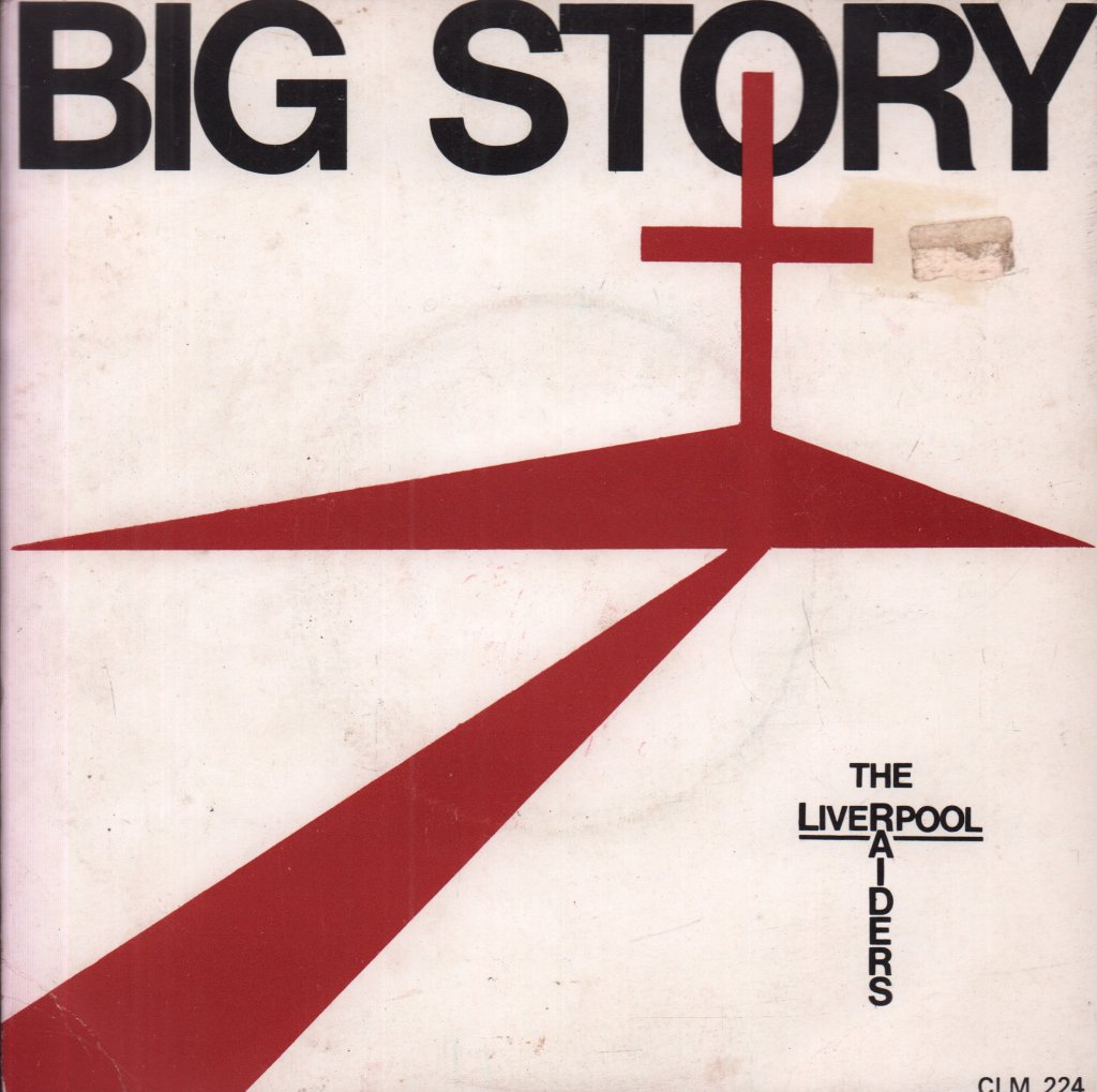 Liverpool Raiders - Big Story - 7 Inch