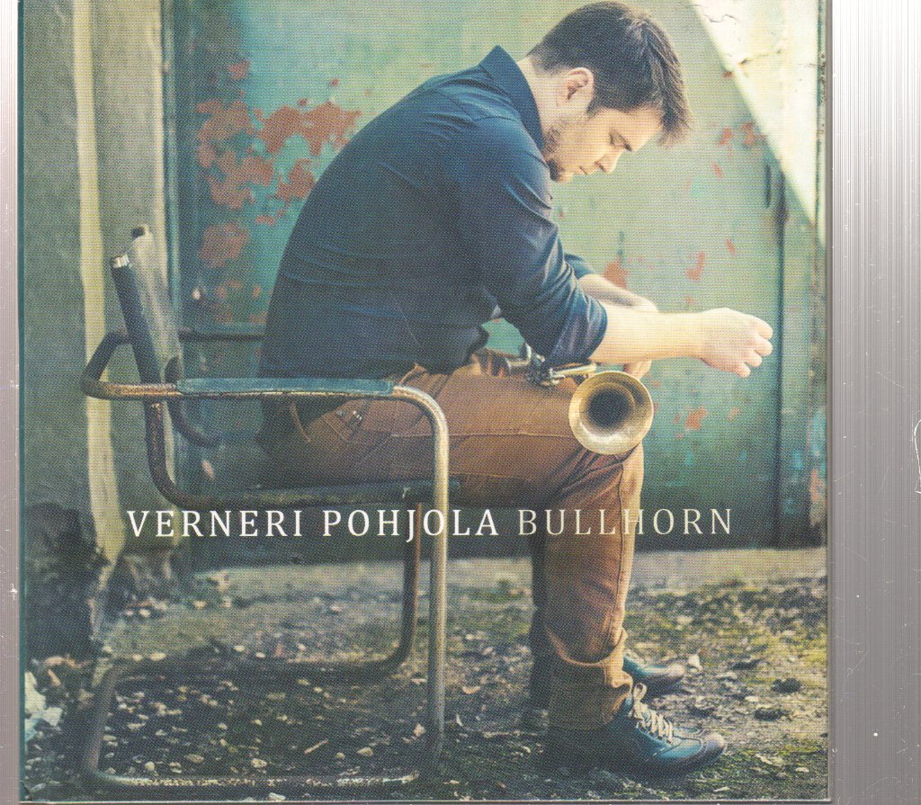 Verneri Pohjola - Bullhorn - Cd