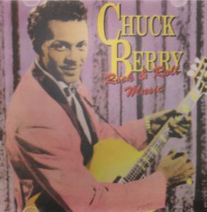 Chuck Berry - Rock And Roll Music - Cd