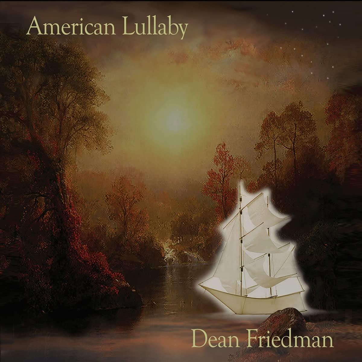 Dean Friedman - American Lullaby - Cd