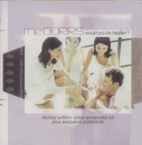 Corrs - Would You Be Happier - Cd