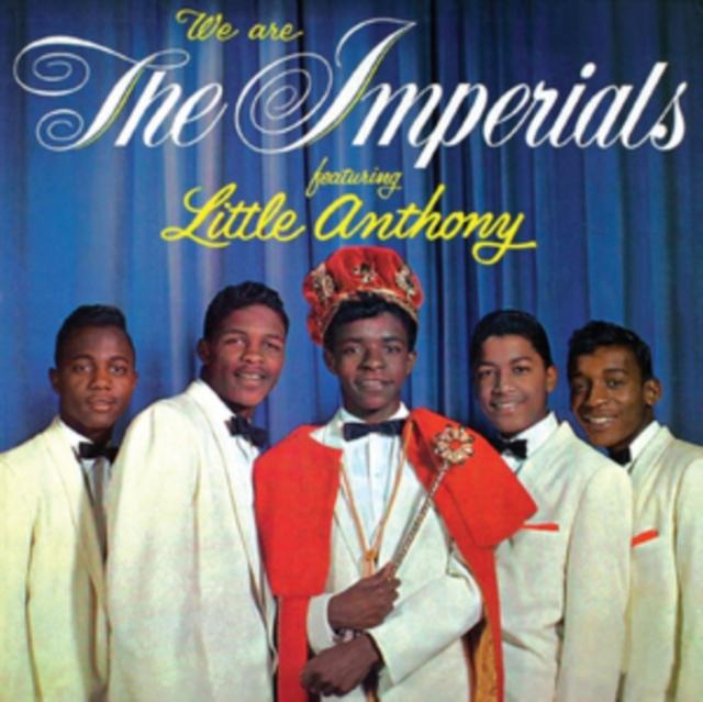 Little Anthony & The Imperials - We Are the Imperials Featuring Little Anthony - Cd