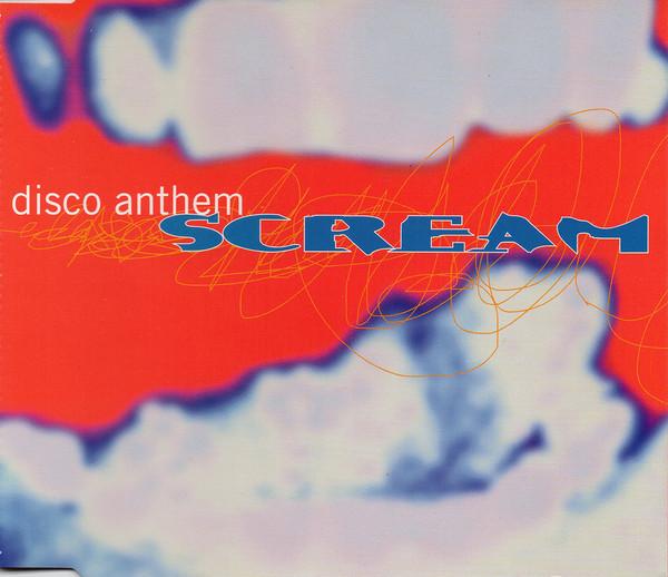 Disco Anthem - Scream - Cd