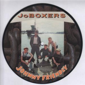 Joboxers - Johnny Friendly - 7 Inch