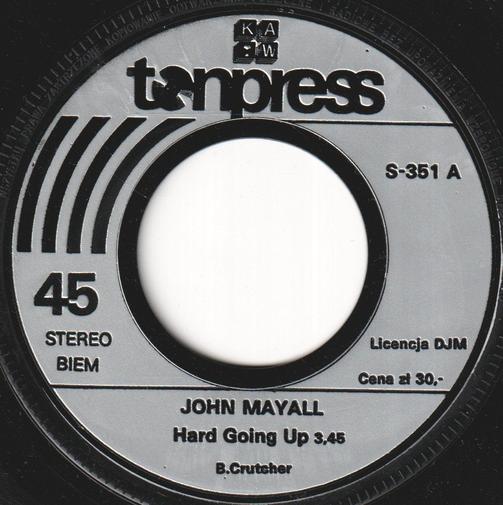 John Mayall - Hard Going Up - 7 Inch