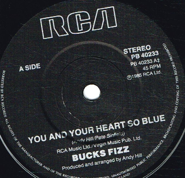Bucks Fizz - You And Your Heart So Blue - 7 Inch