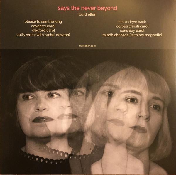 Burd Ellen - Says The Never Beyond - Lp
