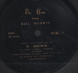 Bill Medwin - To You From - 7 Inch