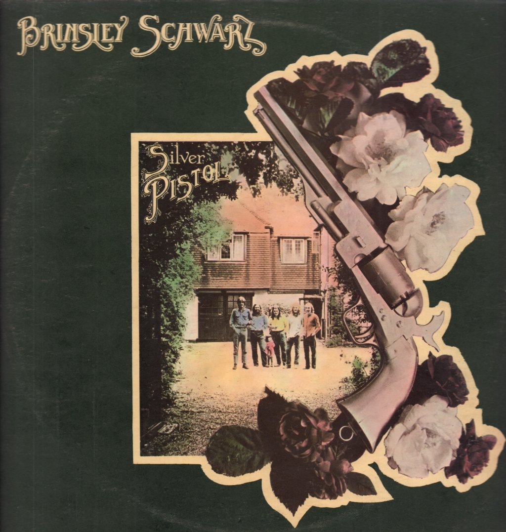 Brinsley Schwarz - Silver Pistol - Lp
