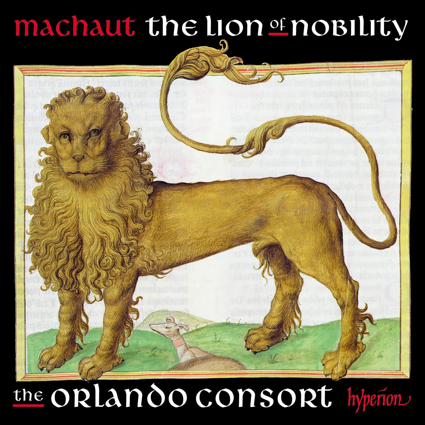 Orlando Consort - Machaut: the Lion of Nobility - Cd