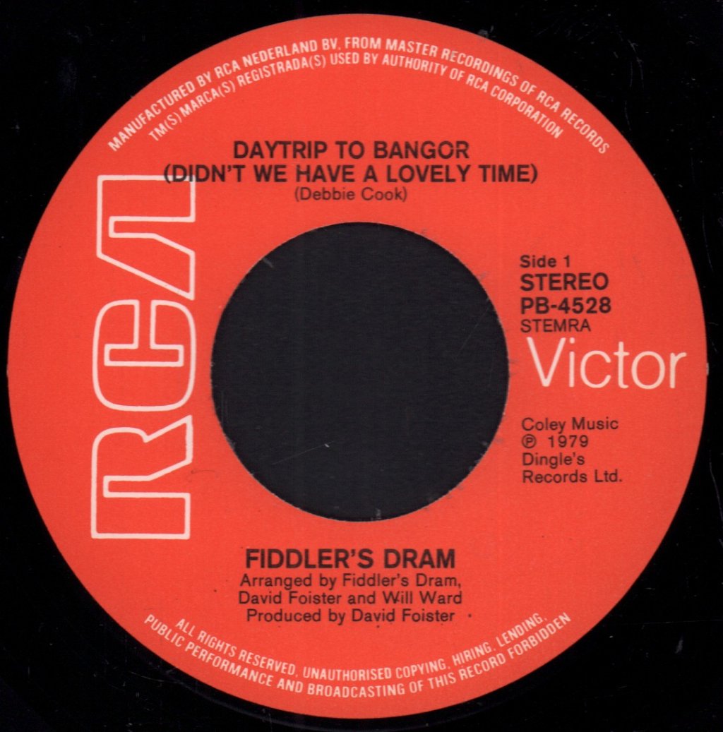 Fiddler's Dram - Daytrip To Bangor (Didn't We Have A Lovely Time) - 7 Inch