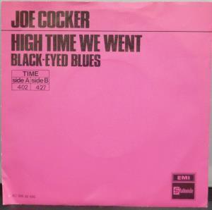 Joe Cocker - High Time We Went - 7 Inch