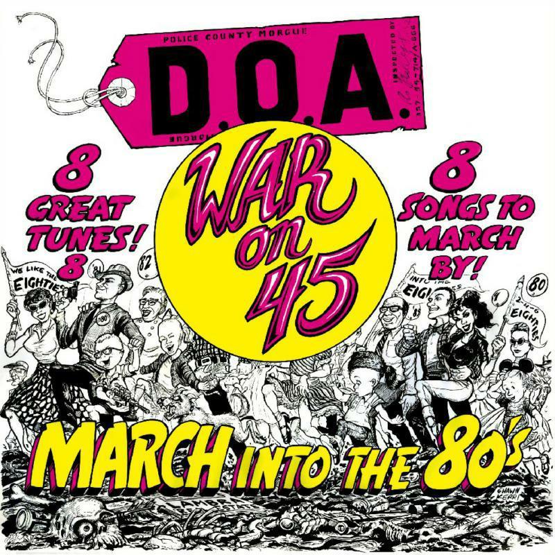 D.O.A. - War On 45 - Cd