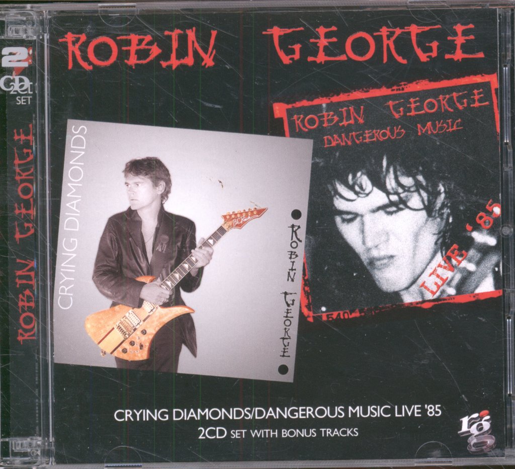 Robin George - Crying Diamonds / Dangerous Music Live '85 - Double Cd