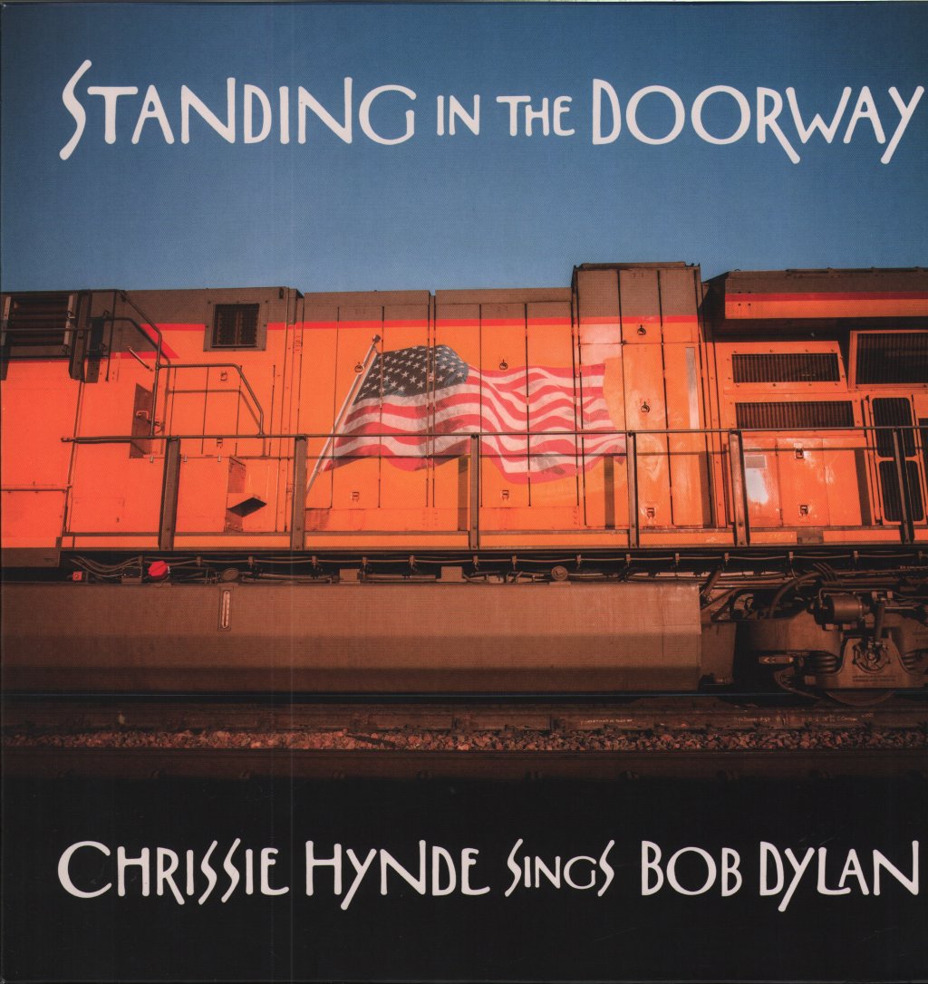 Chrissie Hynde - Standing In The Doorway: Chrissie Hynde Sings Bob Dylan - Lp