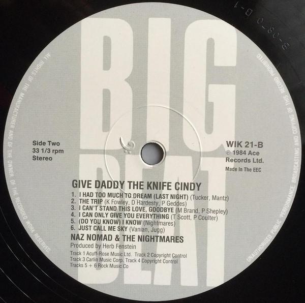 Naz Nomad And The Nightmares - Give Daddy The Knife Cindy - Lp