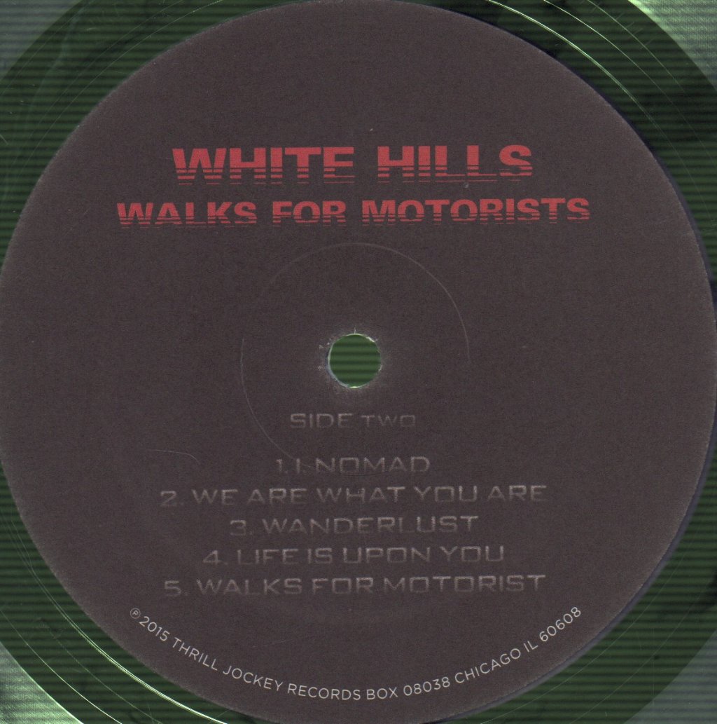 White Hills - Walks For Motorists - Lp